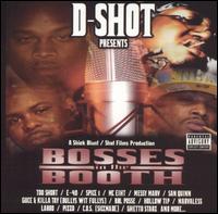 D-Shot - Bosses in the Booth lyrics