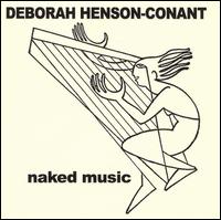 Deborah Henson-Conant - Naked Music lyrics