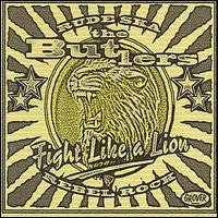 The Butlers - Fight Like a Lion lyrics