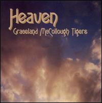 Graceland McCollough Tigers - Heaven lyrics