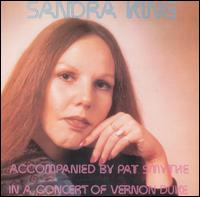 Sandra King - In a Concert of Vernon Duke Songs [live] lyrics
