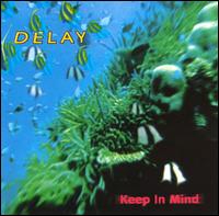 Delay - Keep in Mind lyrics