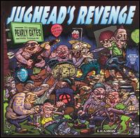Jughead's Revenge - Pearly Gates lyrics