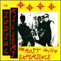 The Zodiac Killers - The Most Thrilling Experience lyrics