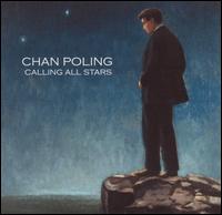 Chan Poling - Calling All Stars lyrics
