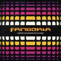 Fangoria - Un Dia Cualquiera en Vulcano lyrics