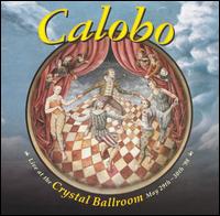 Calobo - Live at the Crystal Ballroom lyrics