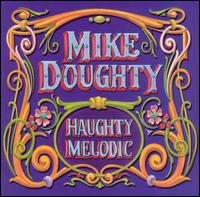 Mike Doughty - Haughty Melodic lyrics