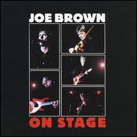 Joe Brown - On Stage [live] lyrics