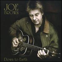 Joe Brown - Down to Earth lyrics