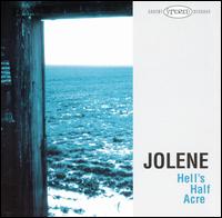 Jolene - Hell's Half Acre lyrics