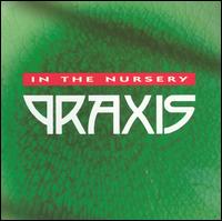 In the Nursery - Praxis lyrics