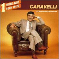 Caravelli - Une Heure Avec lyrics