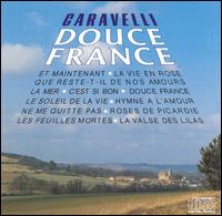 Caravelli - Douce France lyrics