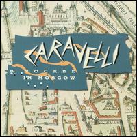 Caravelli - In Moscow [live] lyrics