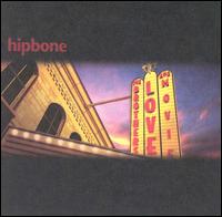 Hipbone - Brothers Love & Movie lyrics