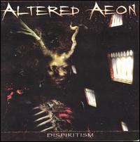 Altered Aeon - Dispiritism lyrics