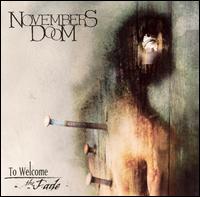 Novembers Doom - To Welcome the Fade lyrics