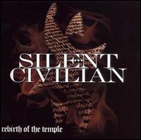 Silent Civilian - Rebirth of the Temple lyrics