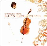 Julian Lloyd Webber - Unexpected Songs lyrics