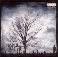 Dry Kill Logic - Dead and Dreaming lyrics