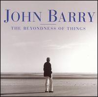 John Barry - Beyondness of Things lyrics