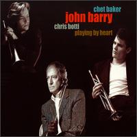 John Barry - Playing by Heart lyrics