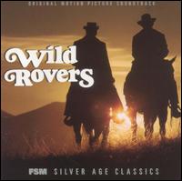 Jerry Goldsmith - The Wild Rovers lyrics