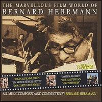 Bernard Herrmann - Marvellous Film World of Bernard Herrmann lyrics