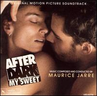 Maurice Jarre - After Dark, My Sweet lyrics