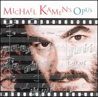 Michael Kamen - Michael Kamen's Opus lyrics