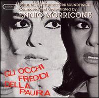 Ennio Morricone - Gli Occhi Freddi Della Paura lyrics