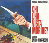 Ennio Morricone - Chi l'Ha Vista Morire? lyrics