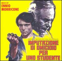 Ennio Morricone - Imputazione di Omicidio per Uno Studente lyrics