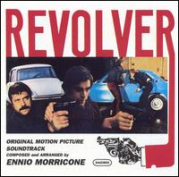Ennio Morricone - Revolver lyrics