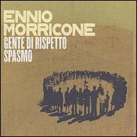 Ennio Morricone - Gente di Rispetto lyrics