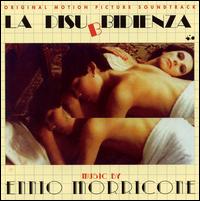 Ennio Morricone - La Disubidienza lyrics
