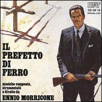Ennio Morricone - Il Prefetto di Ferro/Il Mostro lyrics