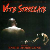 Ennio Morricone - Vite Strozzate lyrics