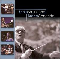 Ennio Morricone - Arena Concerto [DRG] [live] lyrics