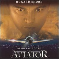 Howard Shore - The Aviator [Original Score] lyrics