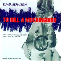Elmer Bernstein - To Kill a Mockingbird [Varese] lyrics