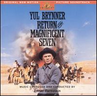 Elmer Bernstein - Return of the Magnificent Seven lyrics