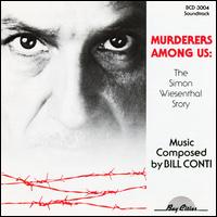 Bill Conti - Murderers Among Us: The Simon Wiesenthal Story lyrics