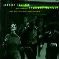 Georges Delerue - Music for Films of Francois Truffaut lyrics
