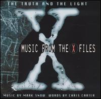 Mark Snow - Truth & Light: Music from 'The X-Files' lyrics