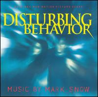 Mark Snow - Disturbing Behavior lyrics