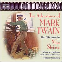 Max Steiner - Adventures of Mark Twain lyrics