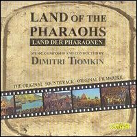 Dimitri Tiomkin - Land of the Pharaohs lyrics