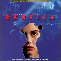 Mychael Danna - Exotica lyrics